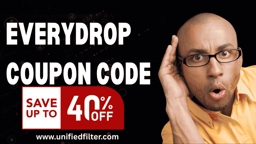 EveryDrop Coupon Code | Every Way to Save on Genuine Filters in 2026 